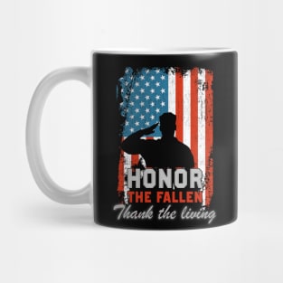 Honor The Fallen Thank The Living Mug